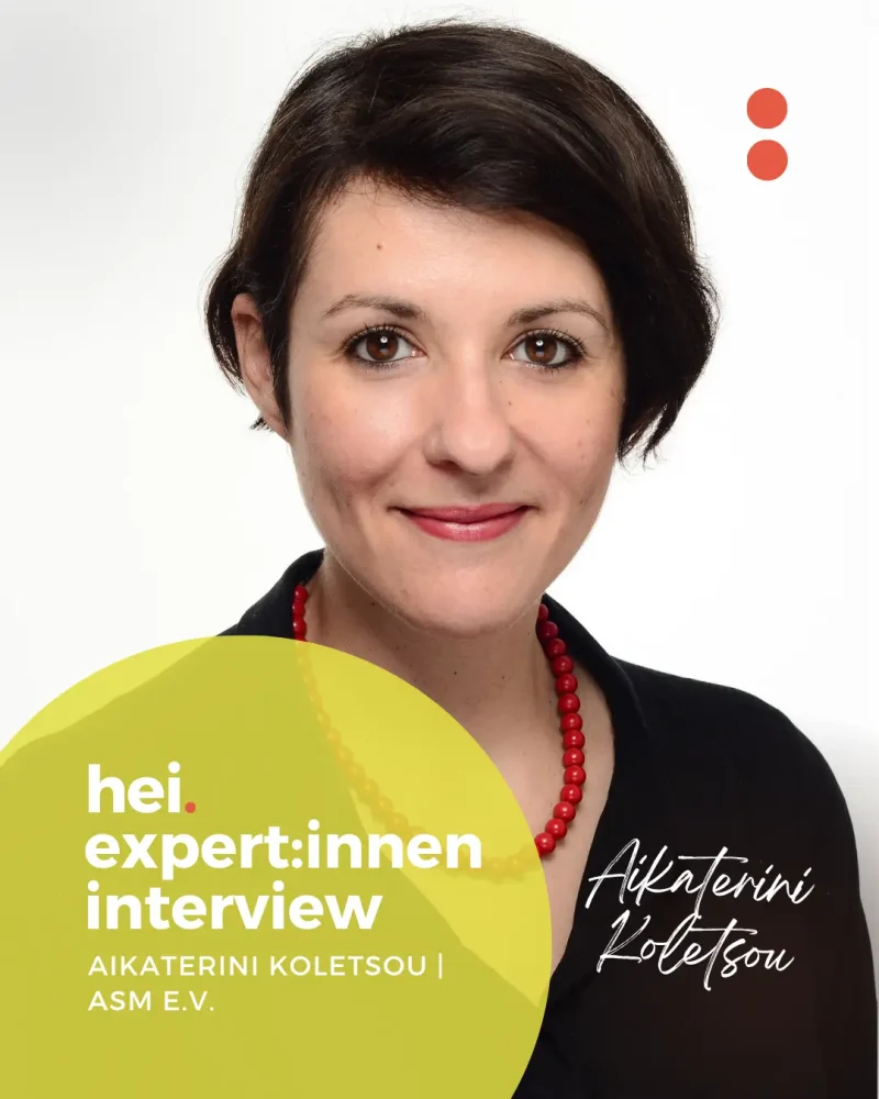 Aikaterini Koletsou, ASM e.V.